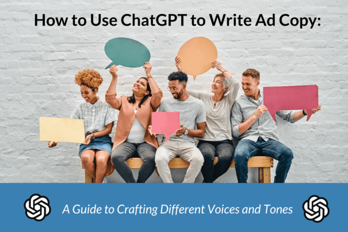 ChatGPT: How To Use AI To Write Ad Copy | Kim Reynolds Digital